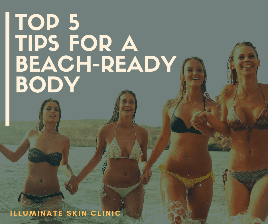 IN FOCUS: Our Top 5 Tips ‘for a brilliant beach-ready body’